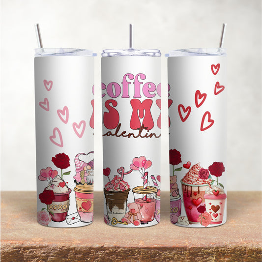 Coffee is My Valentine